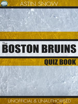cover image of The Boston Bruins Quiz Book